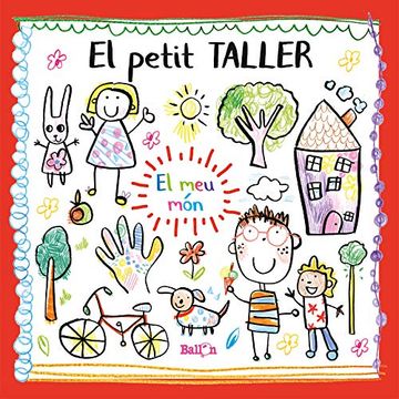 portada El Petit Taller - el meu món (in Catalá)