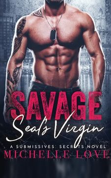 portada Savage SEAL's Virgin: A Military Romance