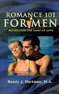portada romance 101 for men: recipes for the game of love (en Inglés)