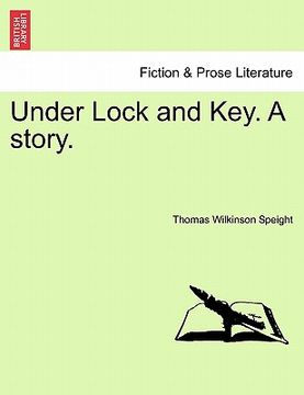 portada under lock and key. a story.