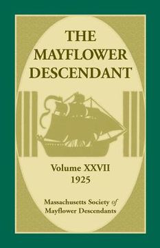 portada The Mayflower Descendant, Volume 27, 1925 (en Inglés)