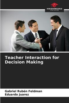 portada Teacher Interaction for Decision Making (en Inglés)