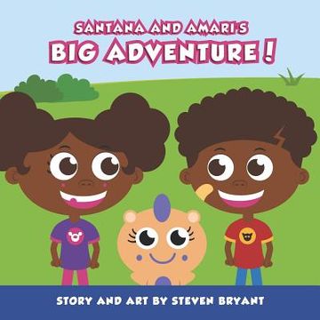 portada Santana And Amari's Big Adventure! (in English)
