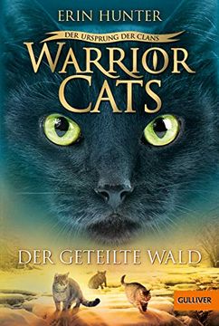 portada Warrior Cats - der Ursprung der Clans. Der Geteilte Wald: V, Band 5 (en Alemán)