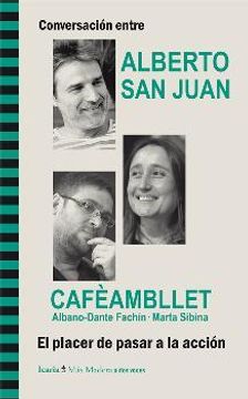 portada Conversacion Entre Alberto San Juan - Cafeambllet