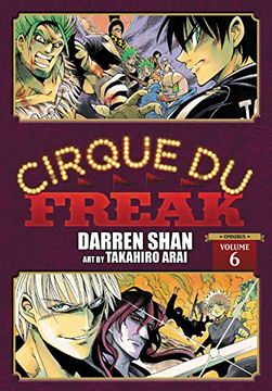 portada Cirque du Freak: The Manga, Vol. 6: Omnibus Edition (Cirque du Freak: The Manga Omnibus Editi, 6) (en Inglés)