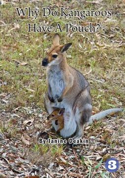 portada Why Do Kangaroos Have A Pouch? (en Inglés)