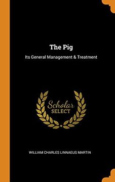 portada The Pig: Its General Management & Treatment 