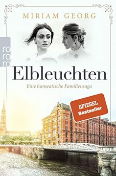 portada Elbleuchten: Hanseatische Familiensaga (en Alemán)