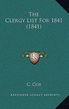 portada the clergy list for 1841 (1841) the clergy list for 1841 (1841) (en Inglés)