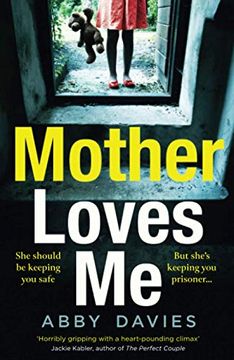 portada Mother Loves me: A Gripping new Debut Psychological Crime Suspense Thriller Which Will Send Shivers up Your Spine! (en Inglés)