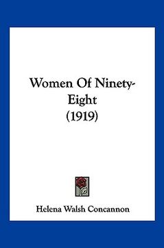 portada women of ninety-eight (1919) (en Inglés)