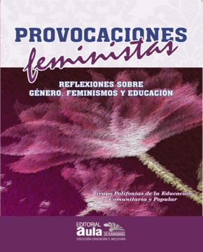 portada Provocaciones feministas: reflexiones sobre género, feminismos y educación (in Spanish)