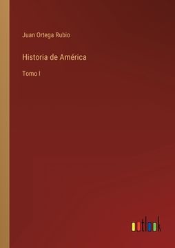 portada Historia de América: Tomo I