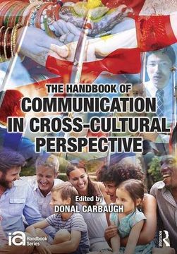 portada The Handbook of Communication in Cross-cultural Perspective (ICA Handbook Series)