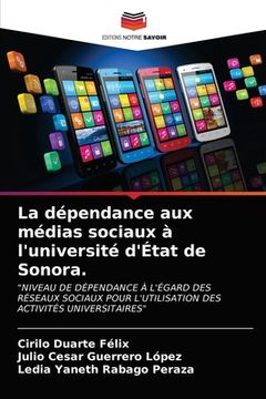 portada La dépendance aux médias sociaux à l'université d'État de Sonora. (in French)