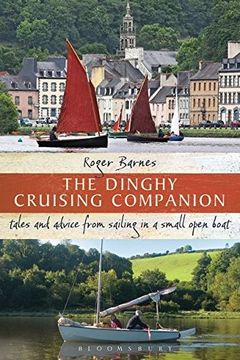 portada The Dinghy Cruising Companion: Tales and Advice from Sailing a Small Open Boat