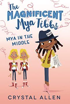 portada The Magnificent mya Tibbs: Mya in the Middle (in English)