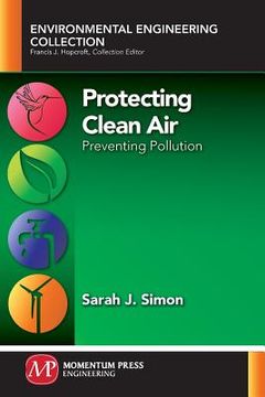 portada Protecting Clean Air: Preventing Pollution (en Inglés)