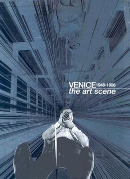 portada Venice 1948-1986: The Art Scene (en Inglés)