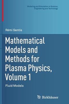 portada Mathematical Models and Methods for Plasma Physics, Volume 1: Fluid Models (in English)