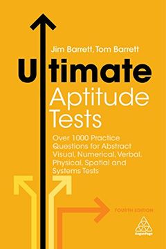 portada Ultimate Aptitude Tests: Over 1000 Practice Questions for Abstract Visual, Numerical, Verbal, Physical, Spatial and Systems Tests (Ultimate Series) (in English)