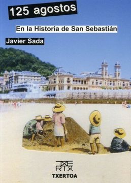 portada 125 Agostos en la Historia de san Sebastián: 9 (Easo) (in Spanish)