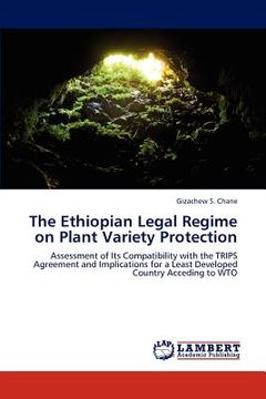 portada the ethiopian legal regime on plant variety protection (en Inglés)