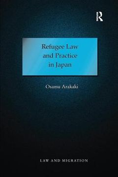 portada Refugee Law and Practice in Japan (en Inglés)