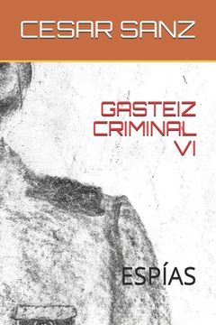 portada Gasteiz Criminal VI: Espías