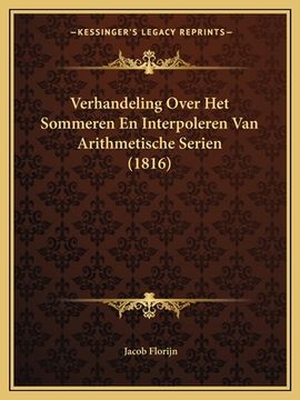 portada Verhandeling Over Het Sommeren En Interpoleren Van Arithmetische Serien (1816)