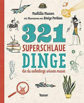 portada 321 Superschlaue Dinge, die du Unbedingt Wissen Musst (en Alemán)