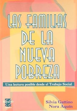 portada Las Familias de La Nueva Pobreza: Una Lectura Posible Desde El Trabajo Social (Hardback) (in Spanish)