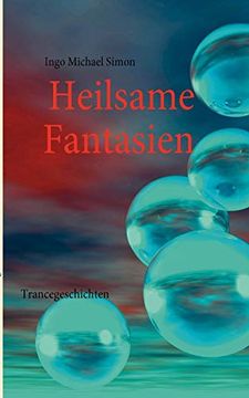 portada Heilsame Fantasien: Trancegeschichten (en Alemán)