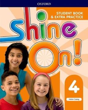 portada Shine On! Level 4: Student Book With Extra Practice (in English)