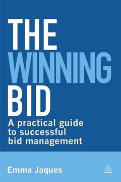 portada The Winning Bid: A Practical Guide to Successful bid Management 