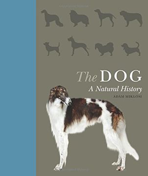 portada The Dog: A Natural History (en Inglés)