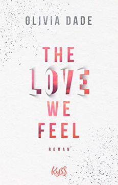portada The Love we Feel (Fandom-Trilogie, Band 3) (en Alemán)