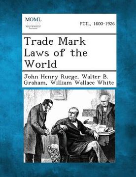 portada Trade Mark Laws of the World (in English)