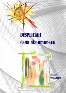 portada DESPERTAR (cada día amanece) (in Spanish)