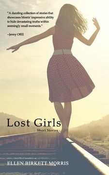 portada Lost Girls: Short Stories (en Inglés)
