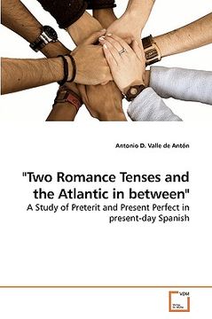 portada two romance tenses and the atlantic in between (en Inglés)