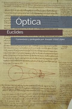 portada La Óptica de Euclides: Comentada y prologada por Joaquín Vidal López