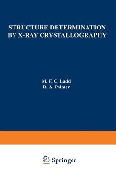 portada Structure Determination by X-Ray Crystallography (en Inglés)