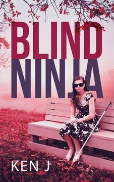 portada Blind Ninja (en Inglés)