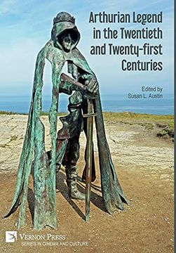 portada Arthurian Legend in the Twentieth and Twenty-First Centuries (Series in Cinema and Culture) (en Inglés)