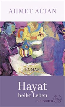 portada Hayat Heißt Leben: Roman (en Alemán)
