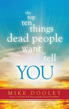 portada The top ten Things Dead People Want to Tell you 