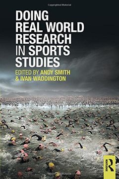 portada Doing Real World Research in Sports Studies (en Inglés)