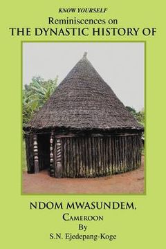 portada reminiscences on the dynastic history of ndom mwasundem, cameroon (en Inglés)